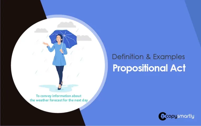 What is the Propositional Act? [Definition & Examples]